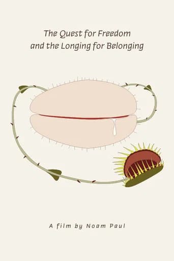 The Quest for Freedom and the Longing for Belonging (2021) poster
