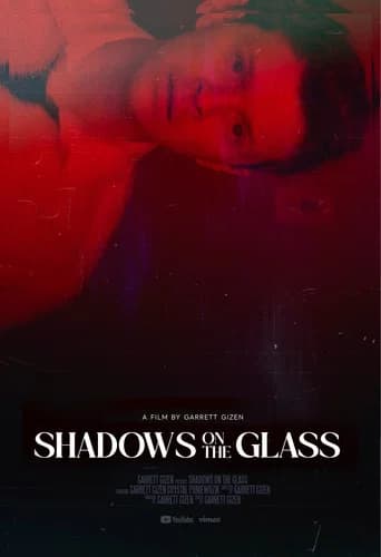 Shadows on the Glass (2025) poster