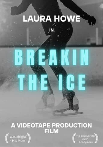 Breaking the Ice (2025) poster