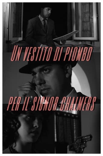 Un vestito di piombo per il signor Chalmers (2024) poster
