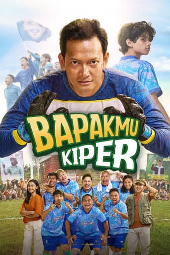 Bapakmu Kiper (2026) poster