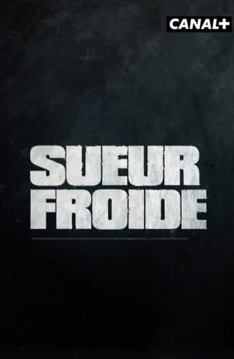 Sueur froide (2019) poster