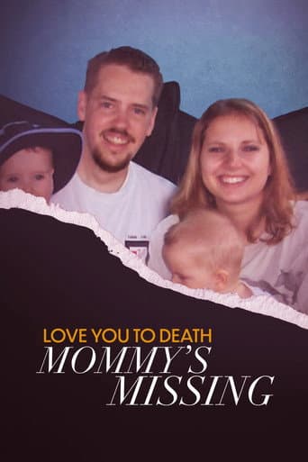 Love You to Death: Mommy's Missing (2024) poster