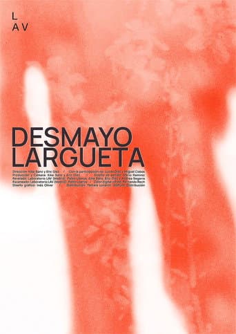 Desmayo Largueta poster