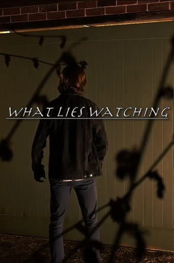 What Lies Watching (2023) poster