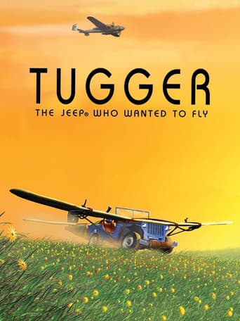 Tugger: The Jeep® 4x4 Who Wanted to Fly (2005) poster