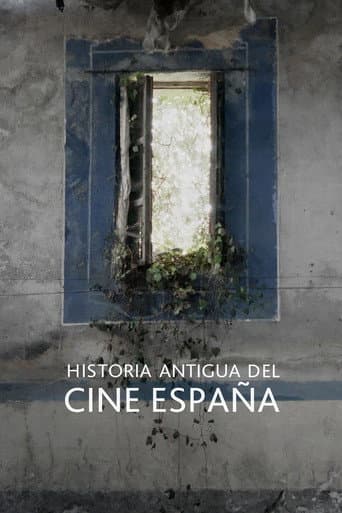 Historia antigua del cine España (2017) poster