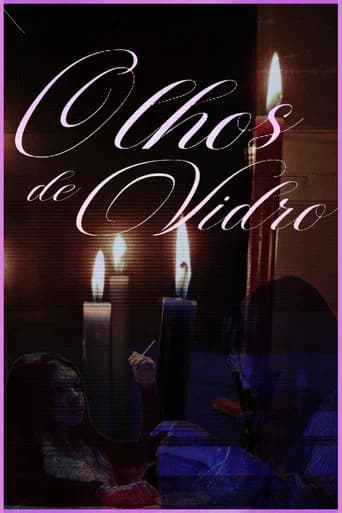 Olhos de vidro poster