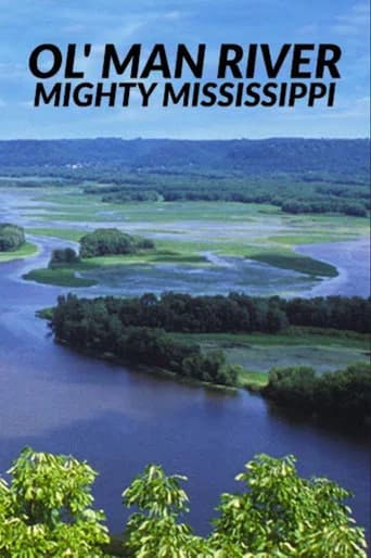 Ol' Man River: The Mighty Mississippi (2007) poster
