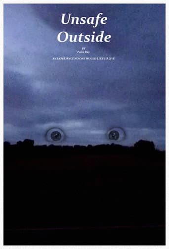 Unsafe Outside (2025) poster