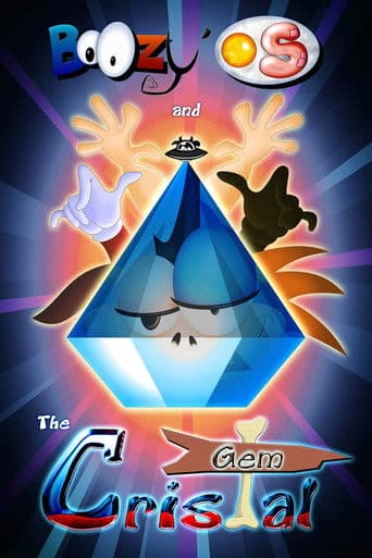 BoOzy’ OS and the Cristal Gem (2013) poster