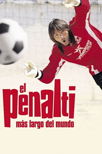 The Longest Penalty Shot in the World (2005) poster