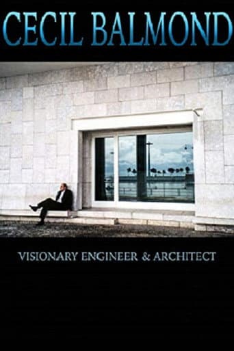 Cecil Balmond: Visionary Engineer and Architect (2009) poster