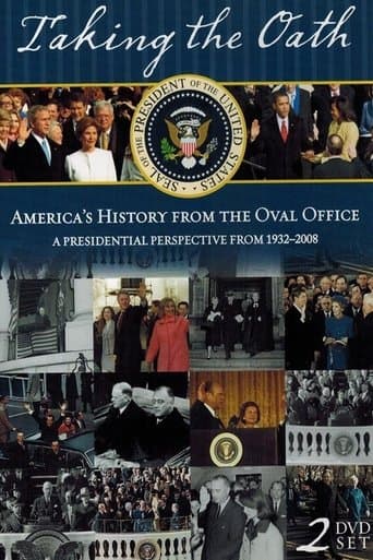Taking the Oath: America's History From Oval Office (2011) poster
