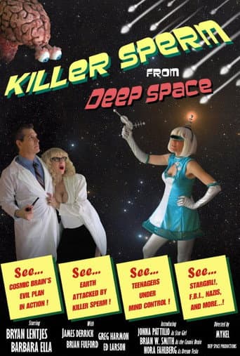 Killer Sperm from Deep Space (2012) poster