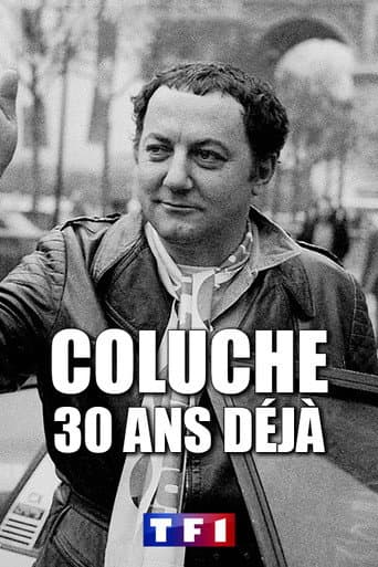 Coluche, 30 ans déjà (2016) poster