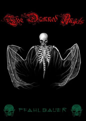 The Damned Angels (2009) poster
