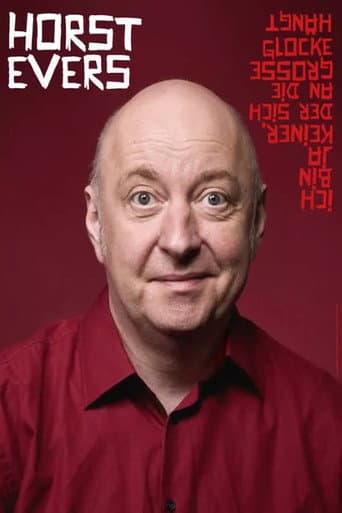 Horst Evers - Ich bin ja keiner, der sich an die große Glocke hängt (2024) poster