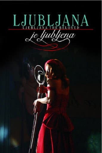 Ljubljana the Beloved (2005) poster