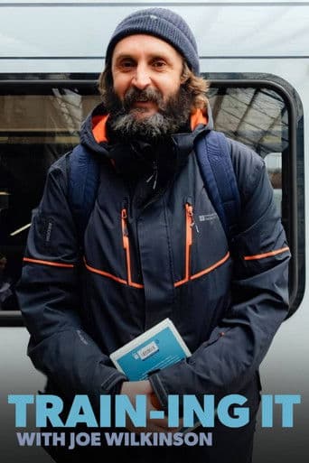 Train‑ing It with Joe Wilkinson (2026) poster