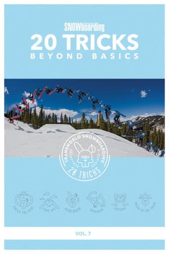 Beyond Basics, Vol. 7 - Transworld Snowboarding 20 Tricks (2015) poster
