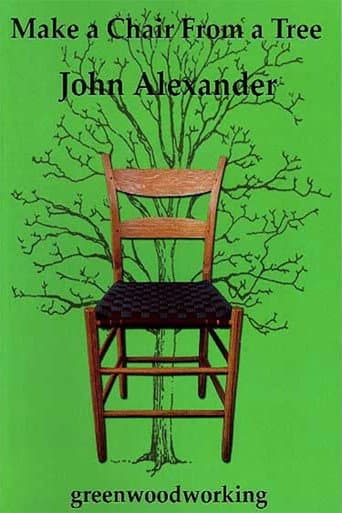Make a Chair From a Tree (1999) poster