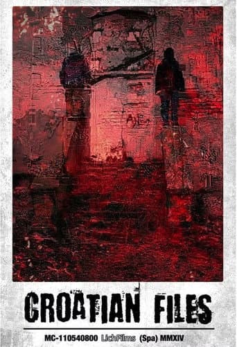 The Croatian Files (2013) poster