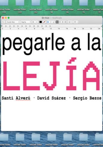 Pegarle a la lejía (2019) poster