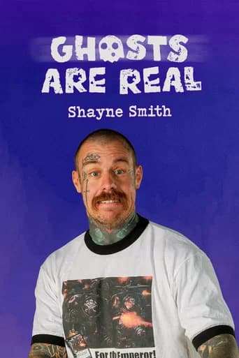 Shayne Smith: Ghosts Are Real (2025) poster