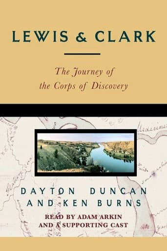 Lewis & Clark - The Journey of the Corps of Discovery (1997) poster