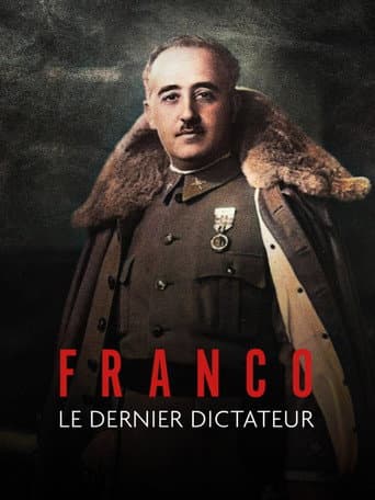 Franco, le dernier dictateur (2025) poster