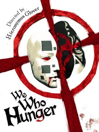 WE WHO HUNGER (2026) poster