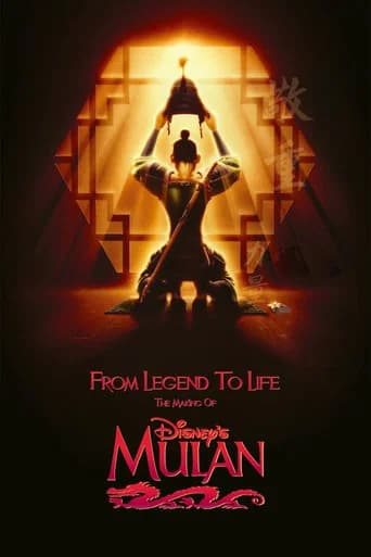 From Legend To Life: The Making of Mulan (1998) poster