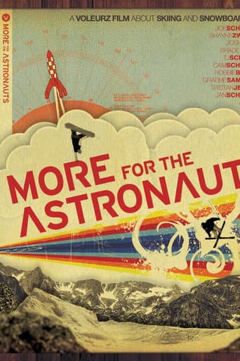 More for the Astronauts (2007) poster