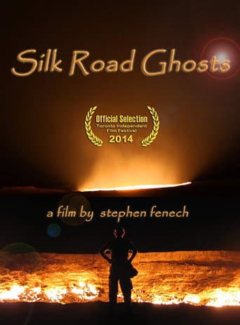 Silk Road Ghosts (2014) poster