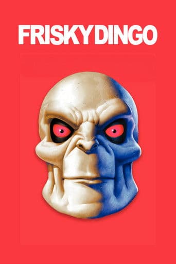 Frisky Dingo (2006) poster