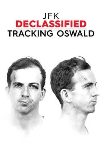 JFK Declassified: Tracking Oswald (2017) poster
