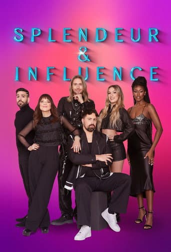 Splendeur et influence (2024) poster