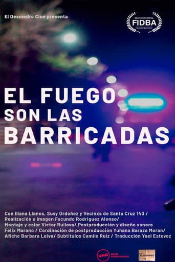 El Fuego Son Las Barricadas poster