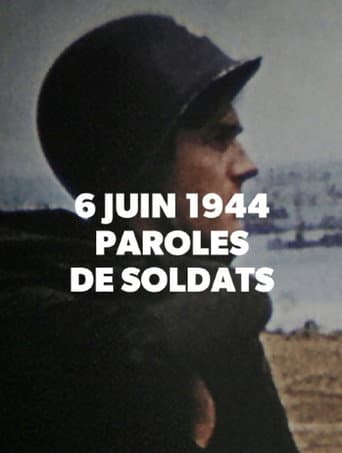 6 Juin 1944: Paroles de Soldats (2014) poster