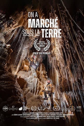 On a marché sous la Terre (2023) poster