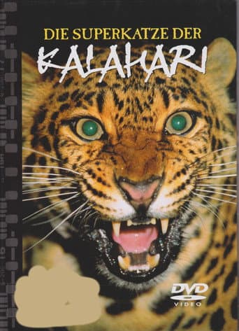 Natural Killers Predators Close Up: Kalahari Supercat (2005) poster