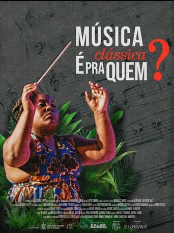 Música Clássica é pra Quem? (2025) poster