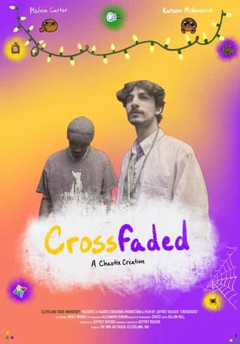 Crossfaded: Thesis Film (2026) poster
