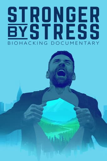 Stronger by Stress (2022) poster