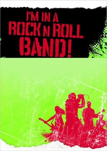 I'm in a Rock 'n' Roll Band! (2010) poster