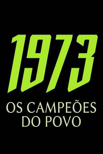 1973 - OS CAMPEÕES DO POVO (2025) poster