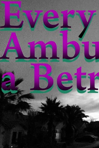 Every Ambulation a Betrayal (2017) poster