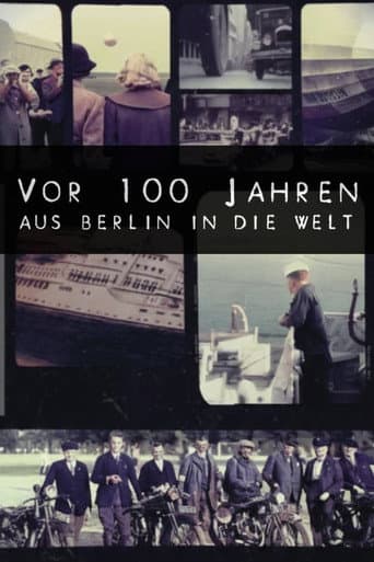 100 Years Ago: From Berlin to the World (2025) poster