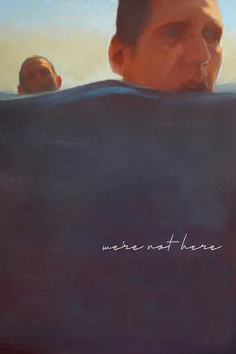We're Not Here (2019) poster